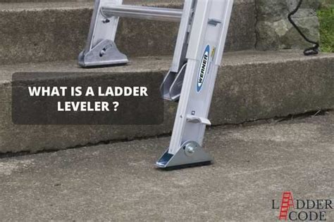 Ladder Leveler & Stabilization Explained