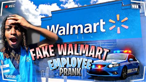 FAKE WALMART EMPLOYEE PRANK 😂🚔 *WE GO ARRESTED* #pranks #funny - YouTube