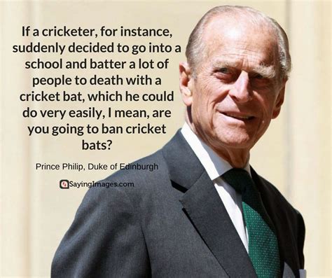 Prince Philip Quotes - ShortQuotes.cc