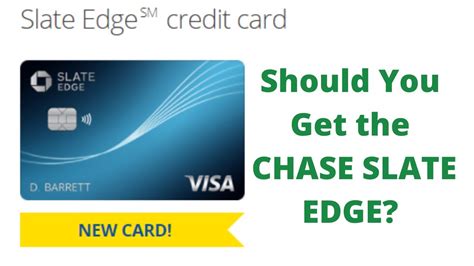 Chase SLATE EDGE Review | Should You Get the Chase Slate Edge Credit Card? New Chase Credit Card ...