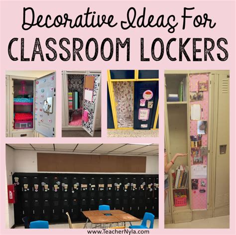 How To Decorate Classroom Lockers | Nyla's Crafty Teaching