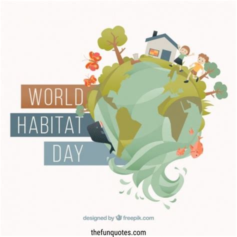 19+ World Habitat Day Quotes And Nature Day Quotes | World Habitat Day ...