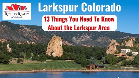 13 Things You Need to Know About the Larkspur, CO Area - YouTube