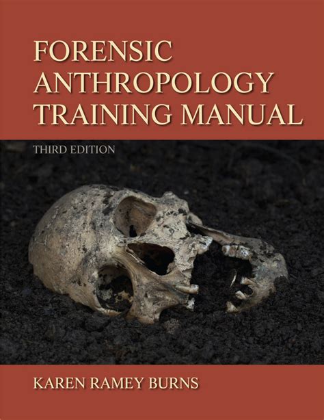 Forensic Anthropology Training Manual: 3rd Edition (Paperback) - Routledge