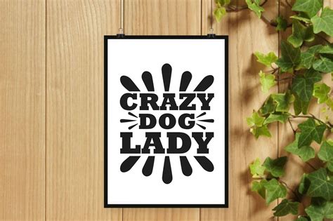 Crazy Dog Lady Graphic by Shopdrop · Creative Fabrica