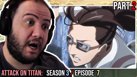 Attack On Titan Season 3 Episode 7 Reaction (part 2) - YouTube