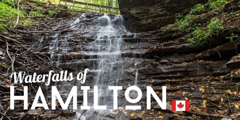 Guide To 11 Of The Best Waterfalls Of Hamilton - Going Awesome Places