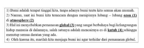 Konjungsi kausalitas (sebab-akibat) terdapat pada kalimat nomor ... A. 1 dan 2 B. 2 dan 3 C. 3 ...