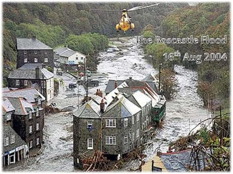 The boscastle flood (August 2004) - case study | PPT