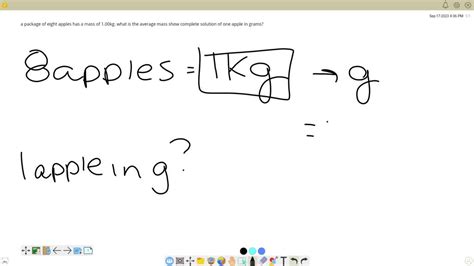 SOLVED: a package of eight apples has a mass of 1.00kg. what is the ...