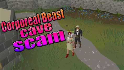 osrs Corporeal Beast cave scam watch out! - YouTube