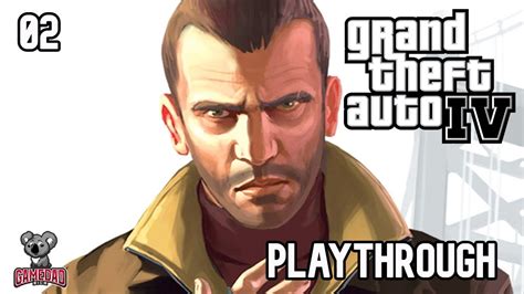 GTA 4 Playthrough 02 - YouTube