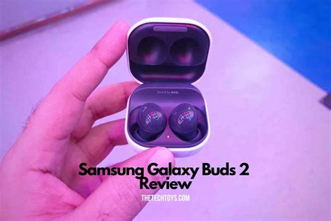 Samsung Galaxy Buds 2 Review: Still Make Sense in 2023 - The TechToys