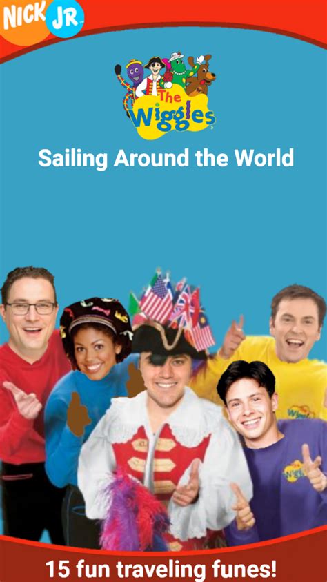 Nick Jr's The Wiggles Sailing Around The World (video) | Kidsandfamily4 Wiki | Fandom