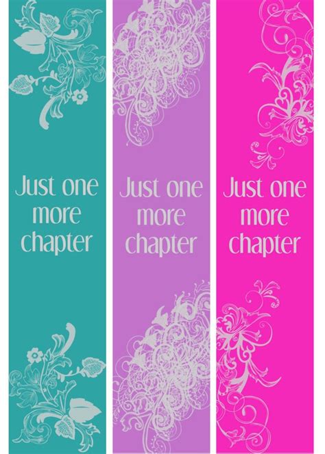 Just One More Chapter Printable Bookmark 3 Colors