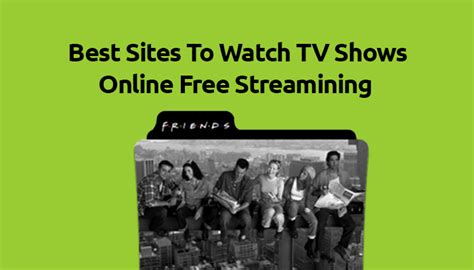 25 Sites To Watch TV Shows Online Free Streaming Full Episodes in 2024