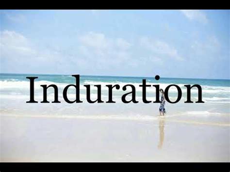 How To Pronounce Induration🌈🌈🌈🌈🌈🌈Pronunciation Of Induration - YouTube