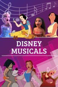 Disney Musicals List (Movies and Broadway) | Featured Animation