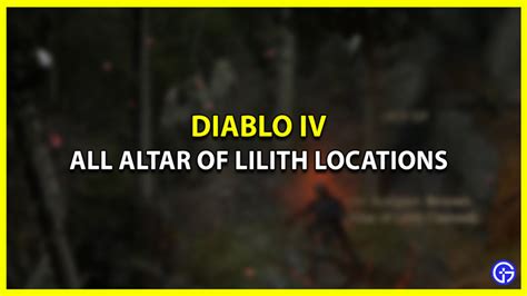 D4 Lilith Statue Map Locations