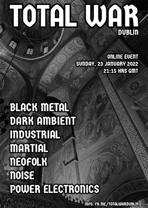 Total War, online broadcast - Sunday, 23rd January. : r/neofolk