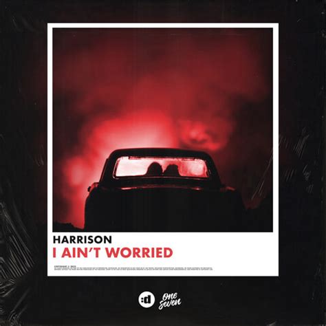 I Ain't Worried Song Download: I Ain't Worried MP3 Song Online Free on ...