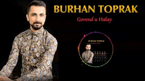 Burhan Toprak - Tufan Derince 2021 YENİ Halay govend cida - YouTube Music