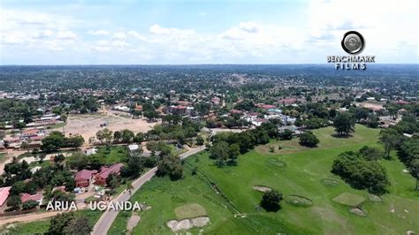 Arua City Aerial View [Uganda Pearl Of Africa] - YouTube