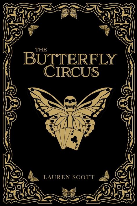 The Butterfly Circus by Lauren Scott | Goodreads