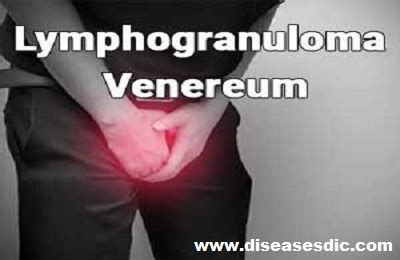 Lymphogranuloma Venereum (LGV) – Causes and Treatment.