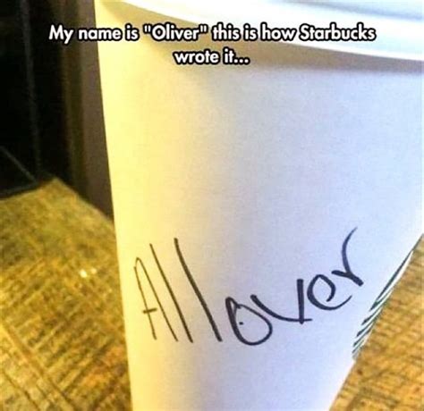 15 of The Funniest Misspelled Names at Starbucks