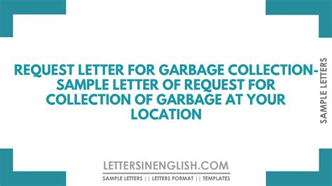 Request Letter for Garbage Collection - Sample Letter of Request for Collection of Garbage at ...