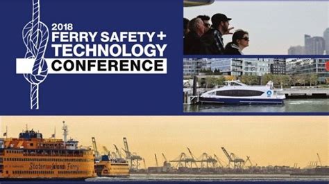 Ferry Safety and Technology Conference to Discuss ?Big Picture?