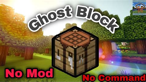 How to make ghost block (No mod or command) | Minecraft - YouTube