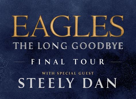 The Eagles Announce "The Long Goodbye" The Band's Final Tour | Rocket ...