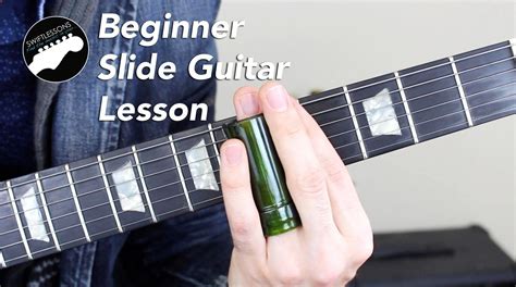 Super Beginner Slide Guitar Lesson in standard tuning. | Slide guitar ...