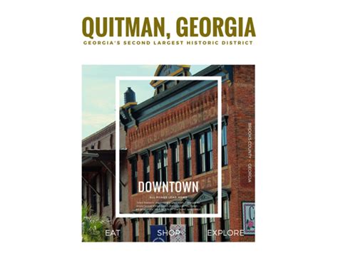 Quitman, Georgia's second largest historic district | Explore Georgia