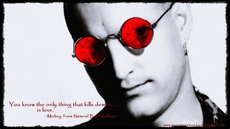 Natural Born Killers Quotes. QuotesGram