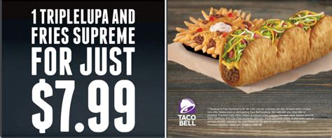 Taco Bell Canada Coupon: Get 1 Triplelupa and Fries Supreme for just $7.99 - Canadian Freebies ...