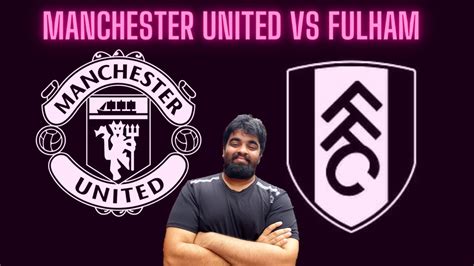 MANCHESTER UNITED VS FULHAM | LIVE STREAM WATCHALONG | FA CUP QUATER ...