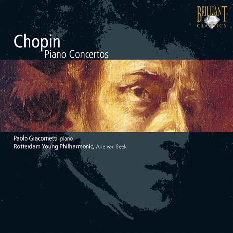 CHOPIN, F.: Piano Concertos Nos. 1 and 2 (Giacometti, Rotterdam Philharmonic, Beek) Orchestral ...