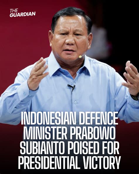 Indonesian Defence Minister Prabowo Subianto Poised for Presidential ...