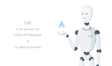 UM Units of Measure