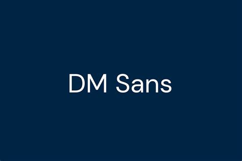 DM Sans | Fonts Shmonts