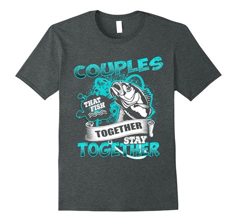 Couples That Fish Together – Men’s Funny Fishing T-Shirt-Art – Artvinatee