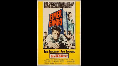 ELMER GANTRY (1960) Theatrical Trailer - Burt Lancaster, Jean Simmons, Arthur Kennedy - YouTube