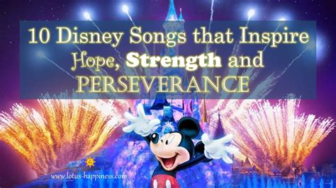 10 Disney Songs that Inspire Hope, Strength and Perseverance - Lotus ...