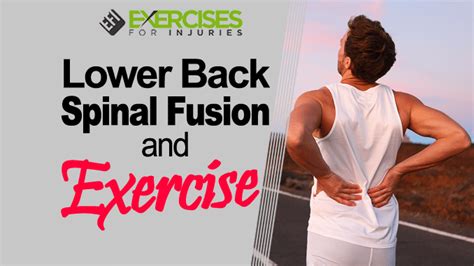 Lower Back Spinal Fusion and Exercise (Webinar)