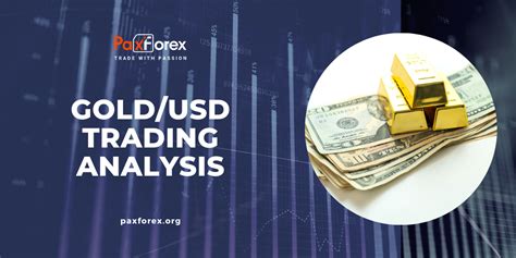 GOLD/USD | Gold to US Dollar Trading Analysis - PAXFOREX