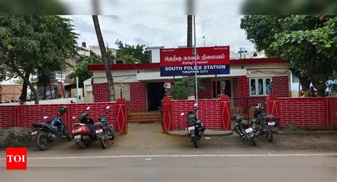 Tirupur: Tirupur South police station ranked as best police station in ...