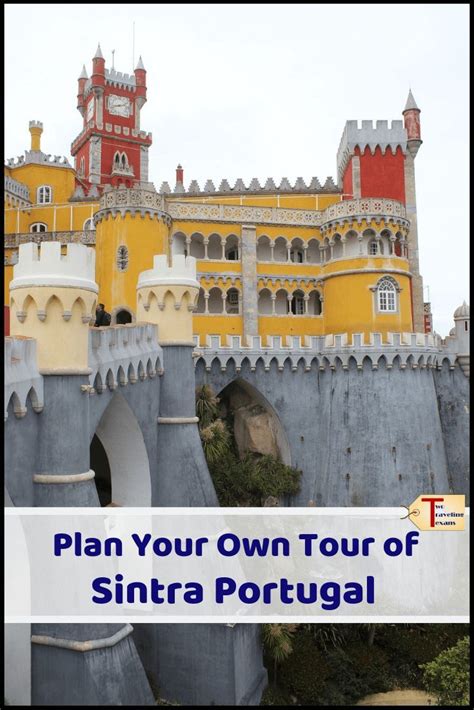 Plan Your Own Sintra Tour from Lisbon | Lisbon travel, Europe trip ...